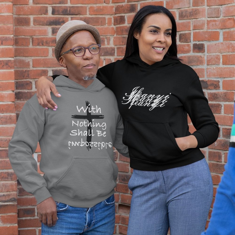 With God Nothing Is Impossible Hoodie